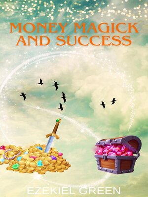cover image of Money Magick and Success